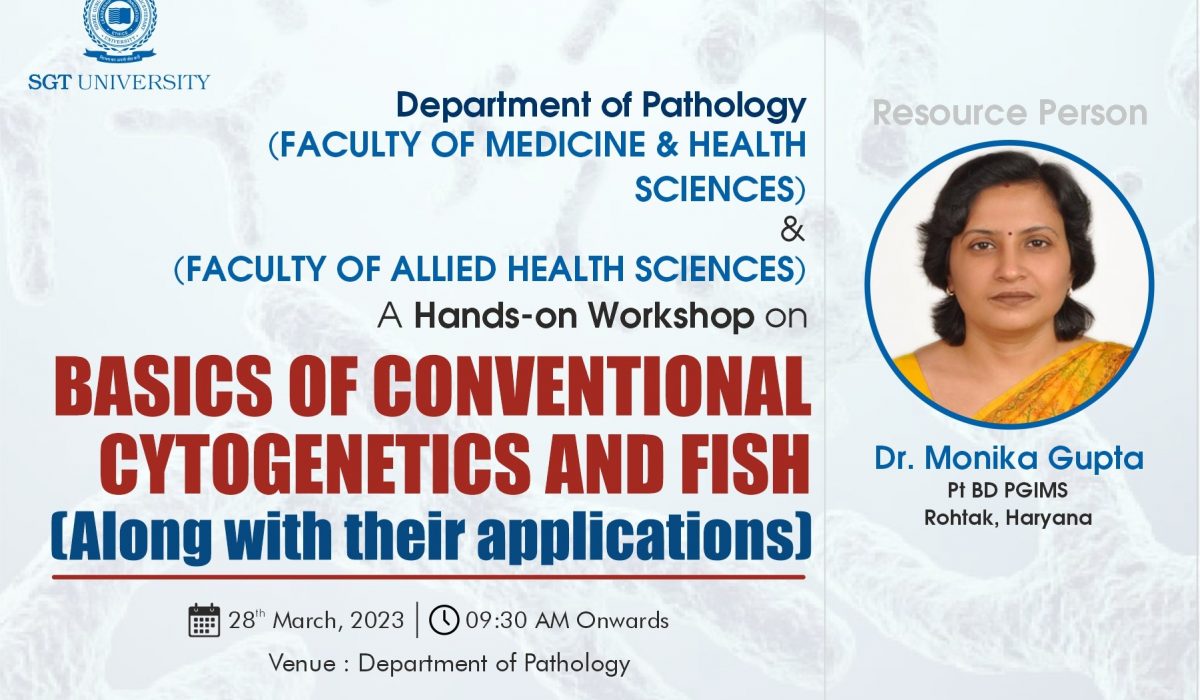 Basic of Conventional Cytogenetics and FISH and their application