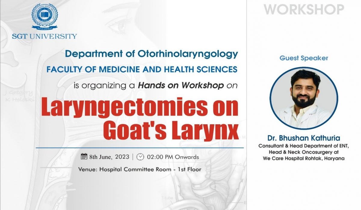 Hands on Workshop –“Laryngectomies on Goat’s Larynx”