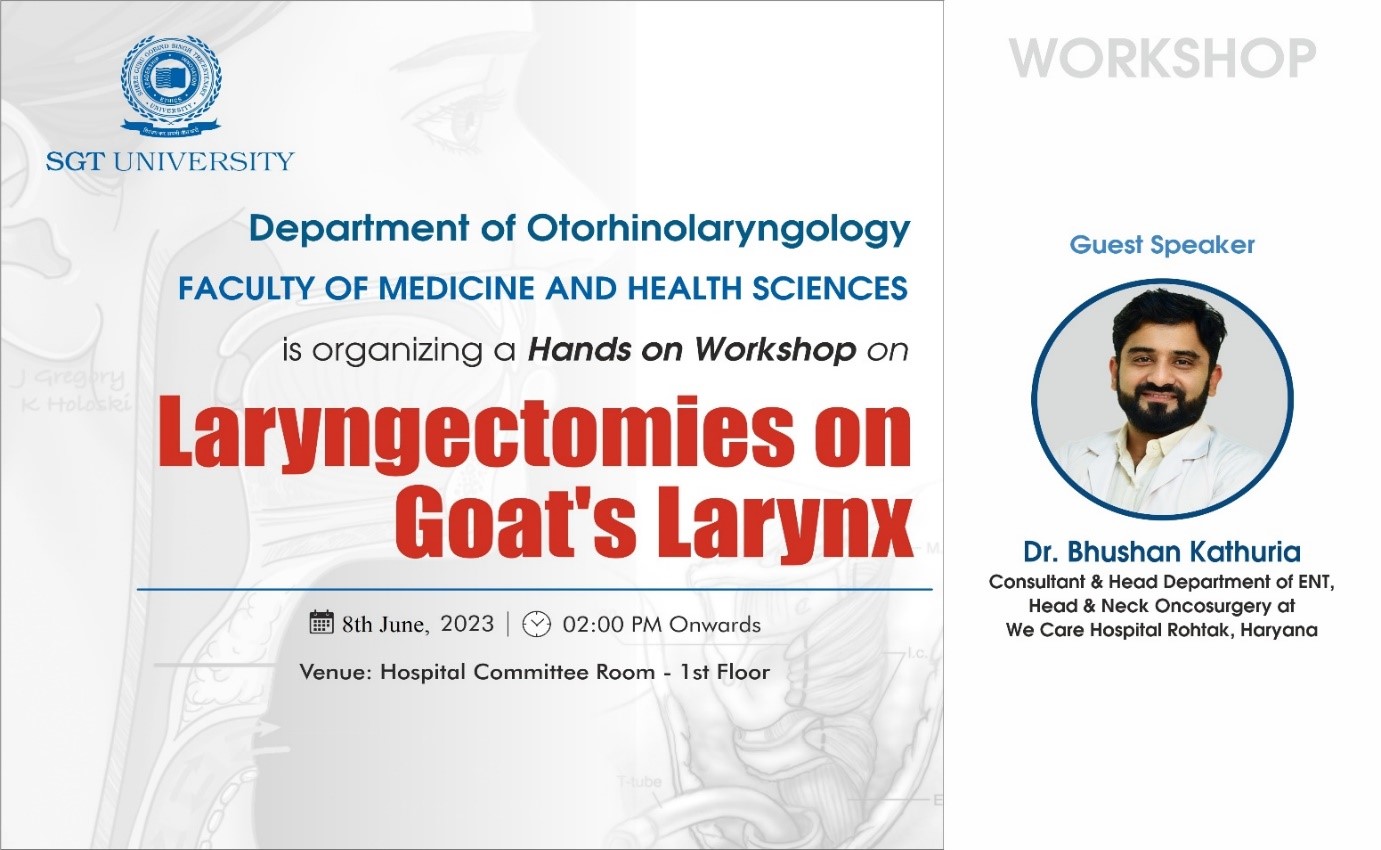 You are currently viewing Hands on Workshop –“Laryngectomies on Goat’s Larynx”